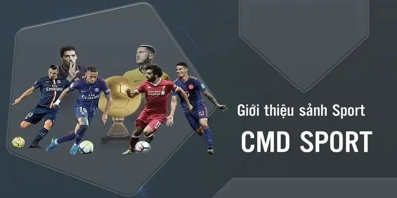 Giới thiệu về sân chơi hấp dẫn CMD thế thao